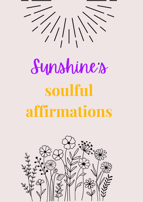 Sunshine~Jen’s affirmations